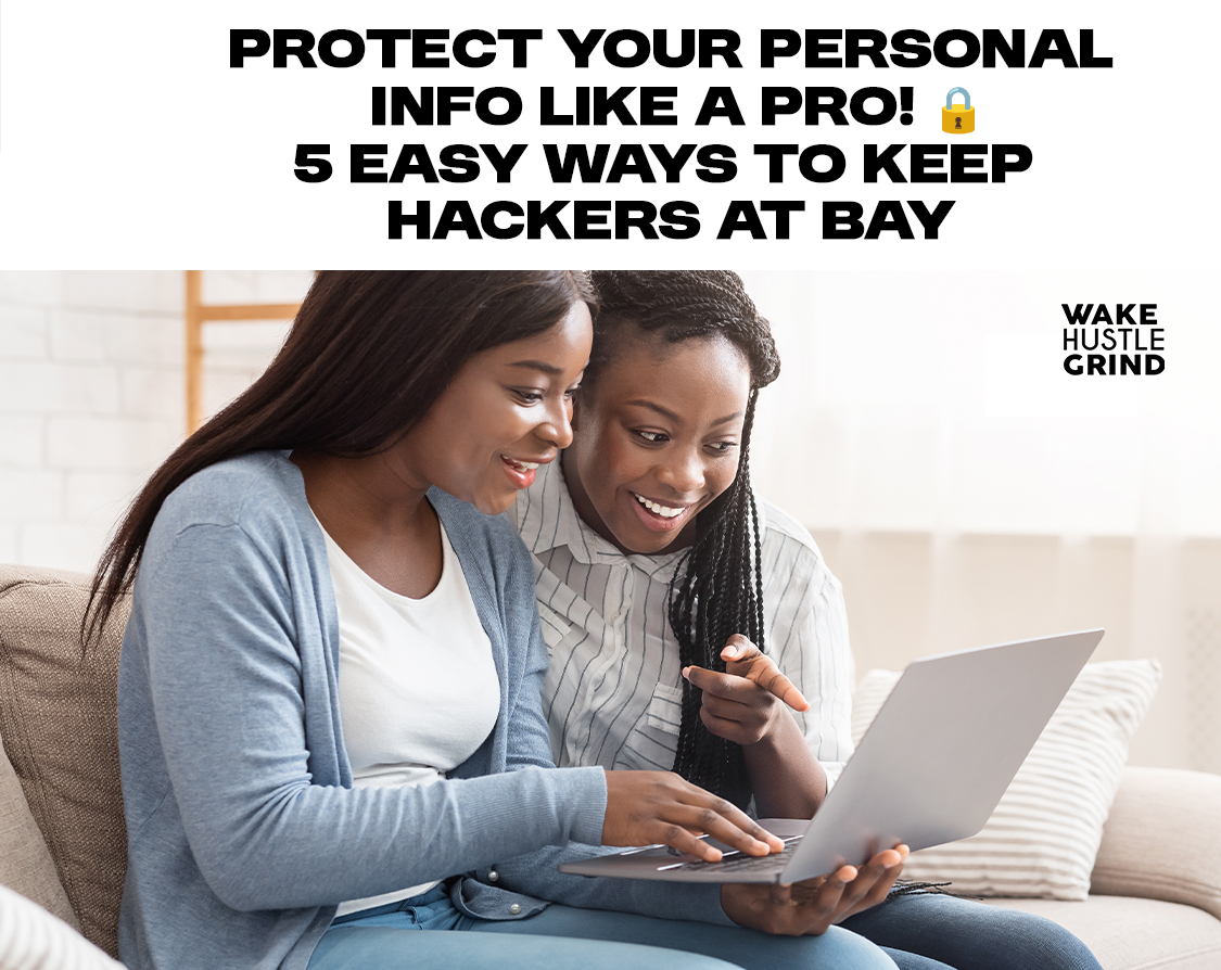 How to protect your passwords online and prevent hackers from stealing your information